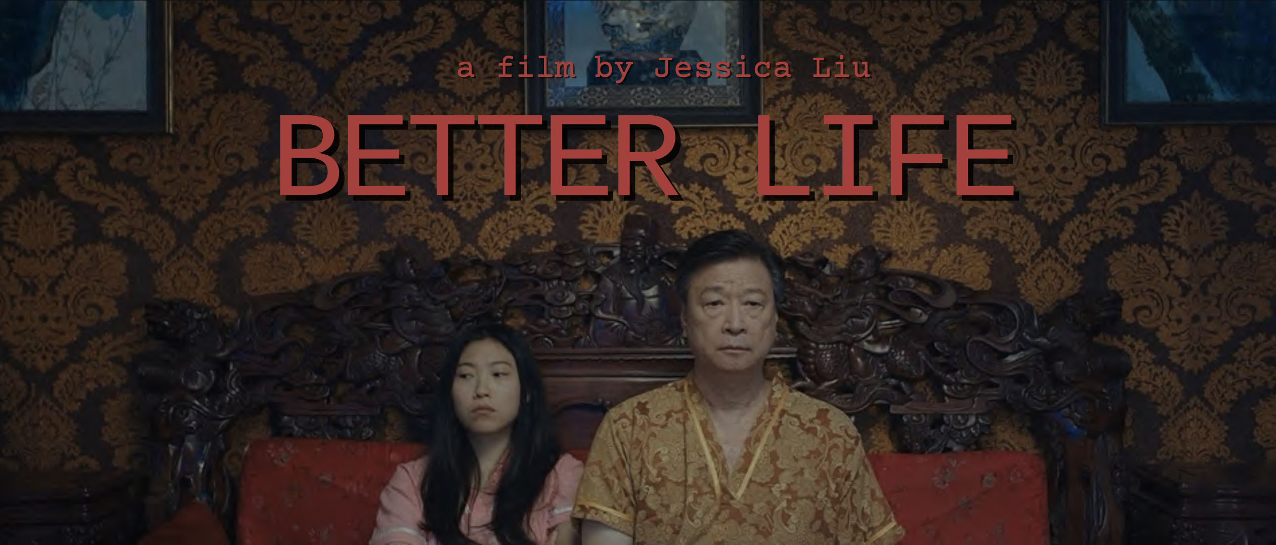 BETTER LIFE